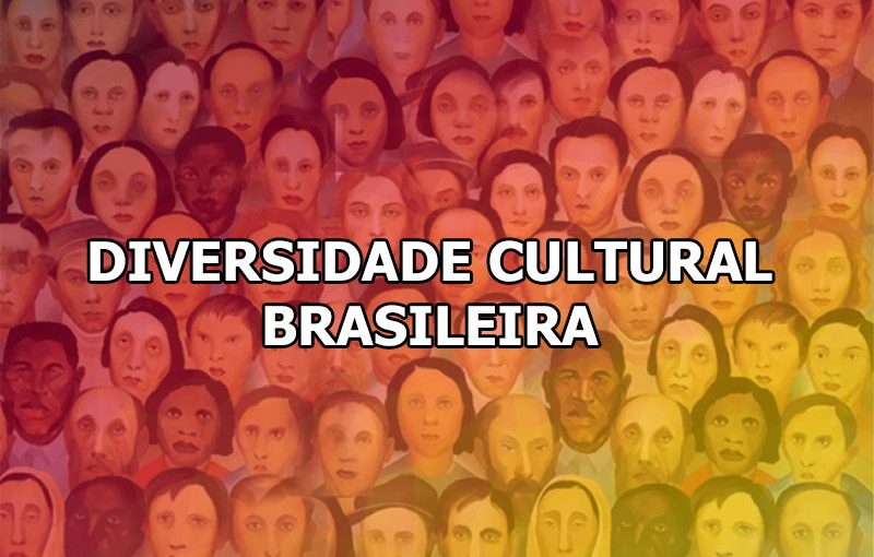 diversidade cultural brasileira